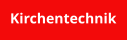 Kirchentechnik